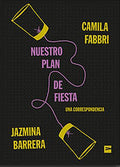 Nuestro plan de fiesta