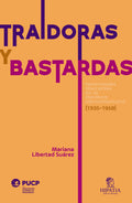 Traidoras y bastardas