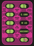 El libro de las adicciones